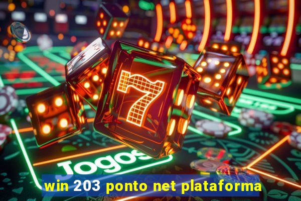 win 203 ponto net plataforma